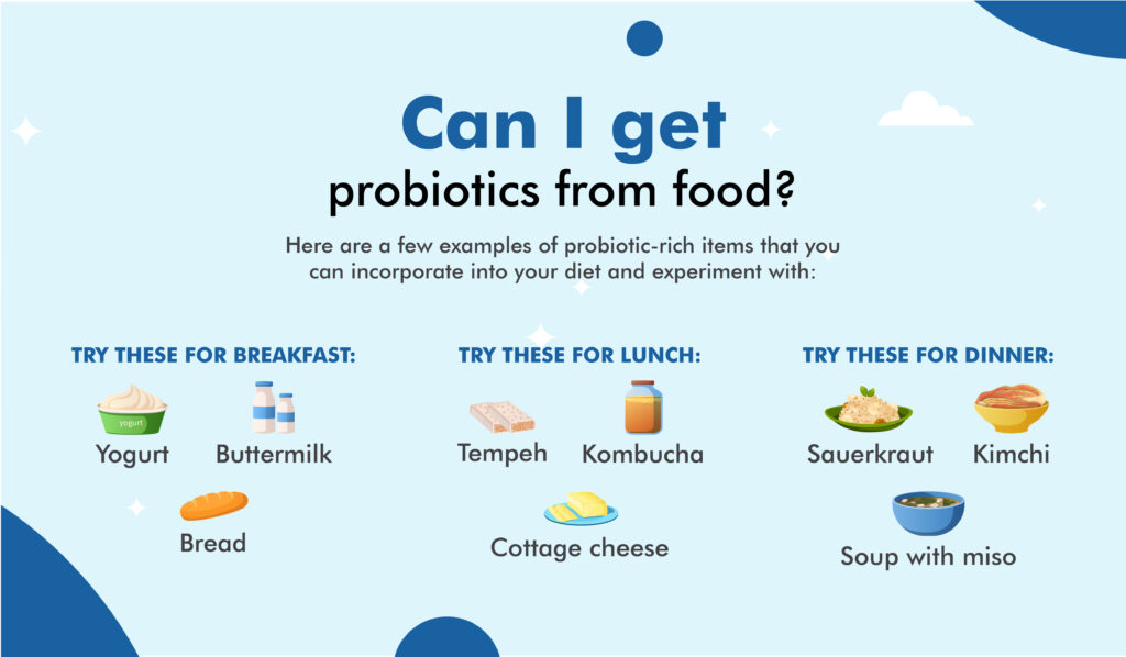 Can I get probiotics from food?