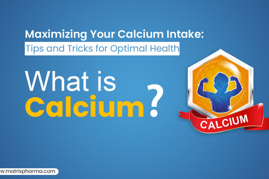 maximizing your calcium intake, what is calcium.